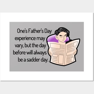 Saturday Will Always be a Sadder Day Funny Father's Day Cartoon Inspiration / Punny Motivation (MD23Frd008c) Posters and Art